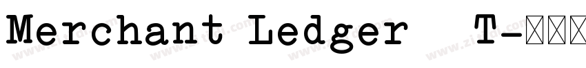 Merchant Ledger   T字体转换